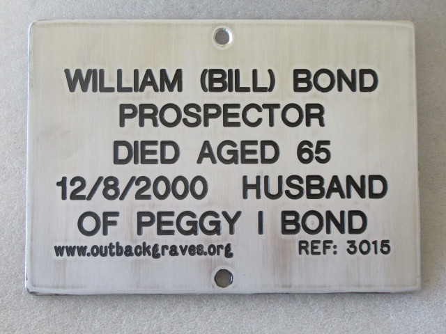 This is a photograph of plaque number 3015 for WILLIAM BILL BOND at KOOKYNIE
